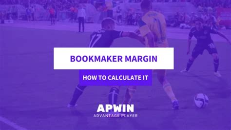 How to Calculate Bookmaker Margins .